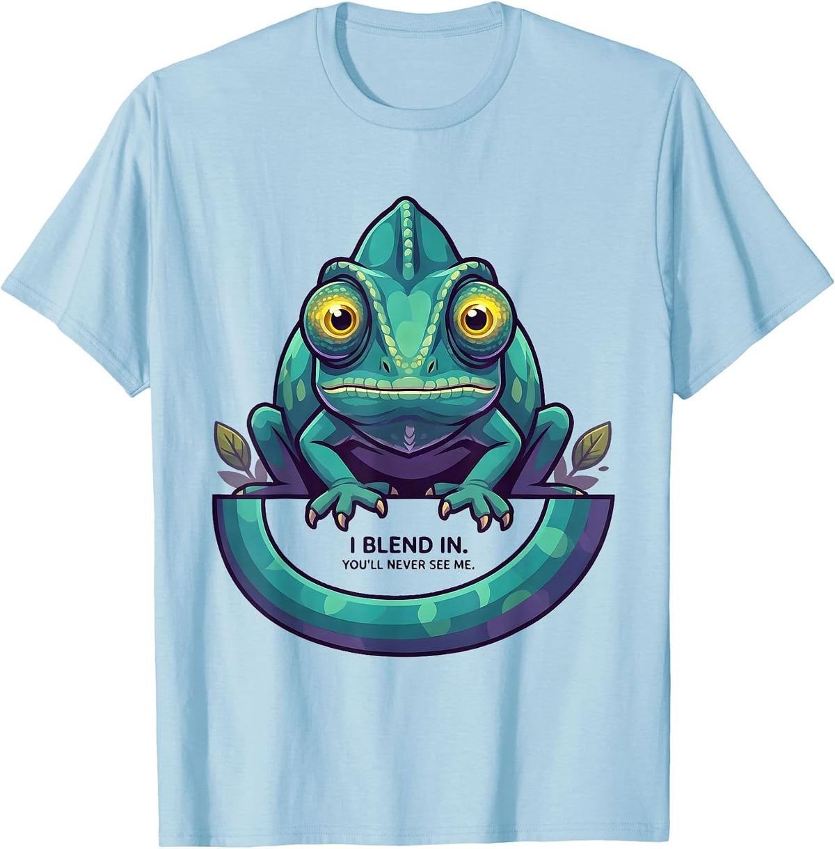I Blend In. You'll Never See Me Funny Chameleon Halloween T-Shirt - Baby Blue
