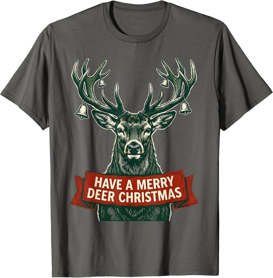 Have a Merry Deer Christmas Funny Hunting Humor Deer Hunter T-Shirt - Asphalt Grey