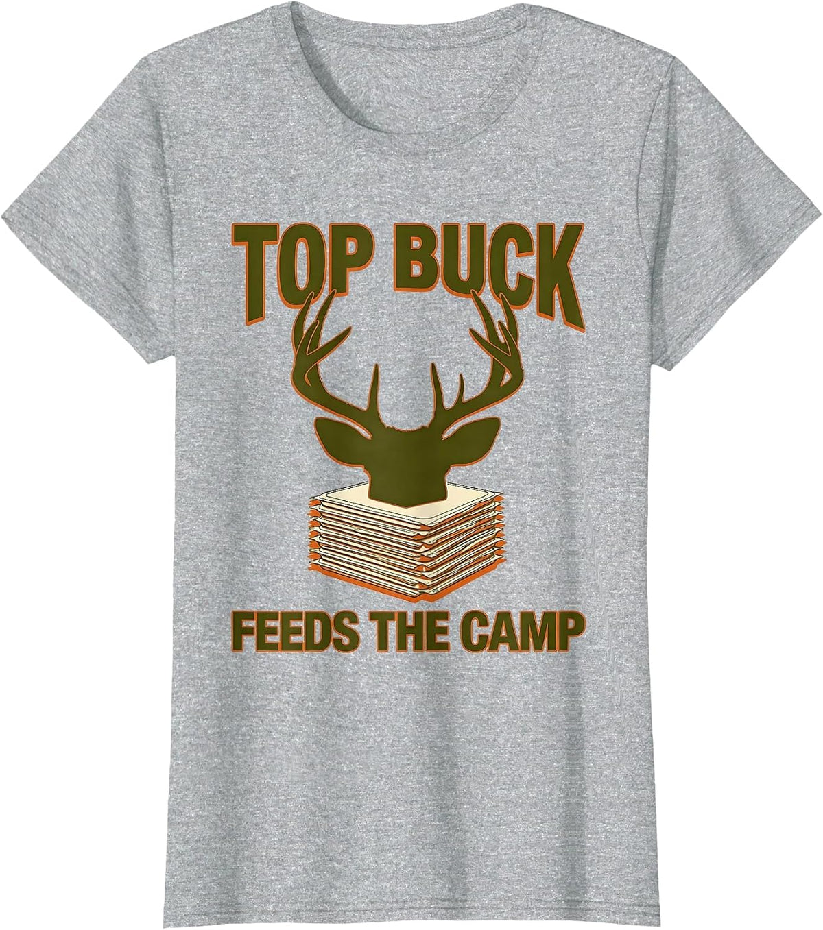 Women's Top Buck Feeds The Camp Funny Camo Deer Hunting Dad Humor T-Shirt - Heather Grey