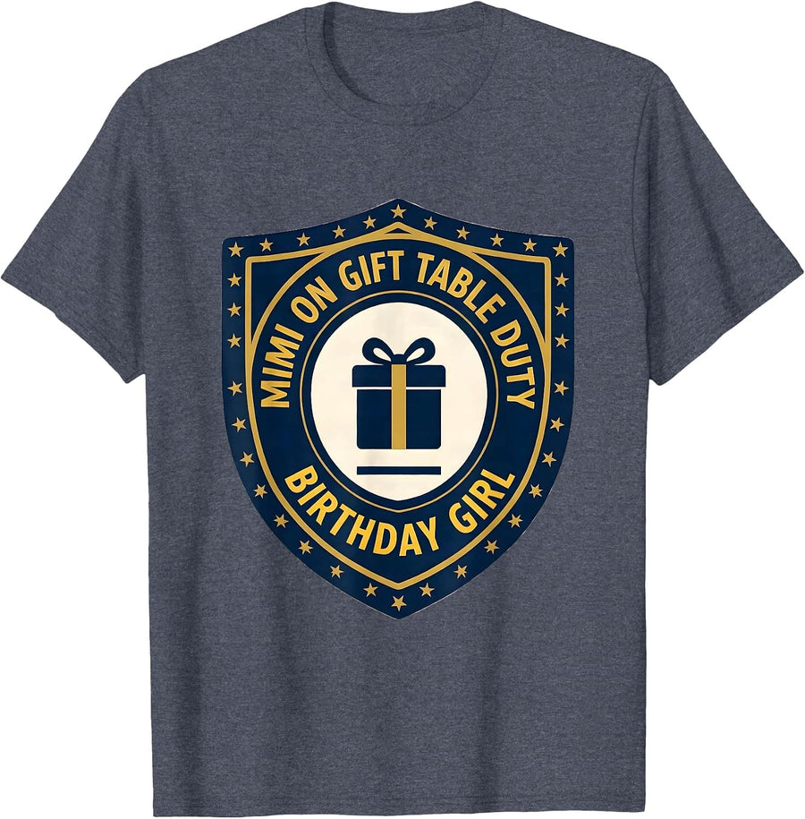 Mimi On Gift Table Duty Birthday Girl Family Matching T-Shirt - Heather Blue