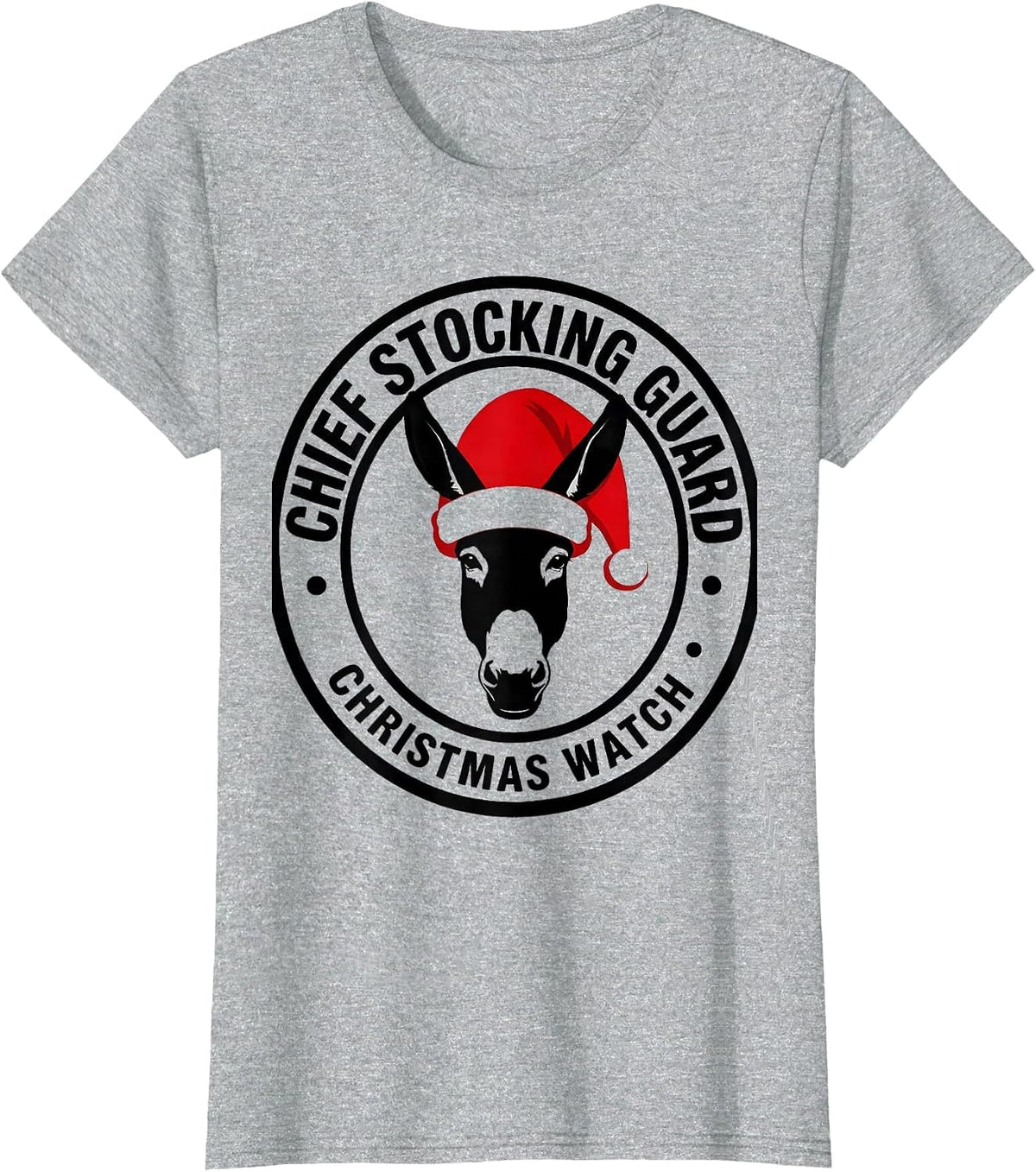 Chief Stocking Guard Christmas Watch Donkey Santa Hat T-Shirt - Heather Grey