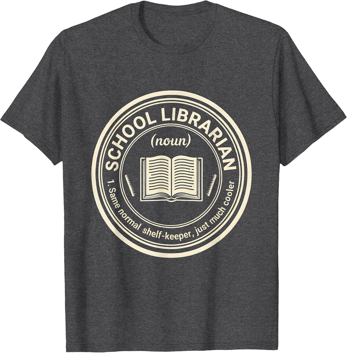 School Librarian Funny Teacher Definition First Day T-Shirt - Dark Heather Grey