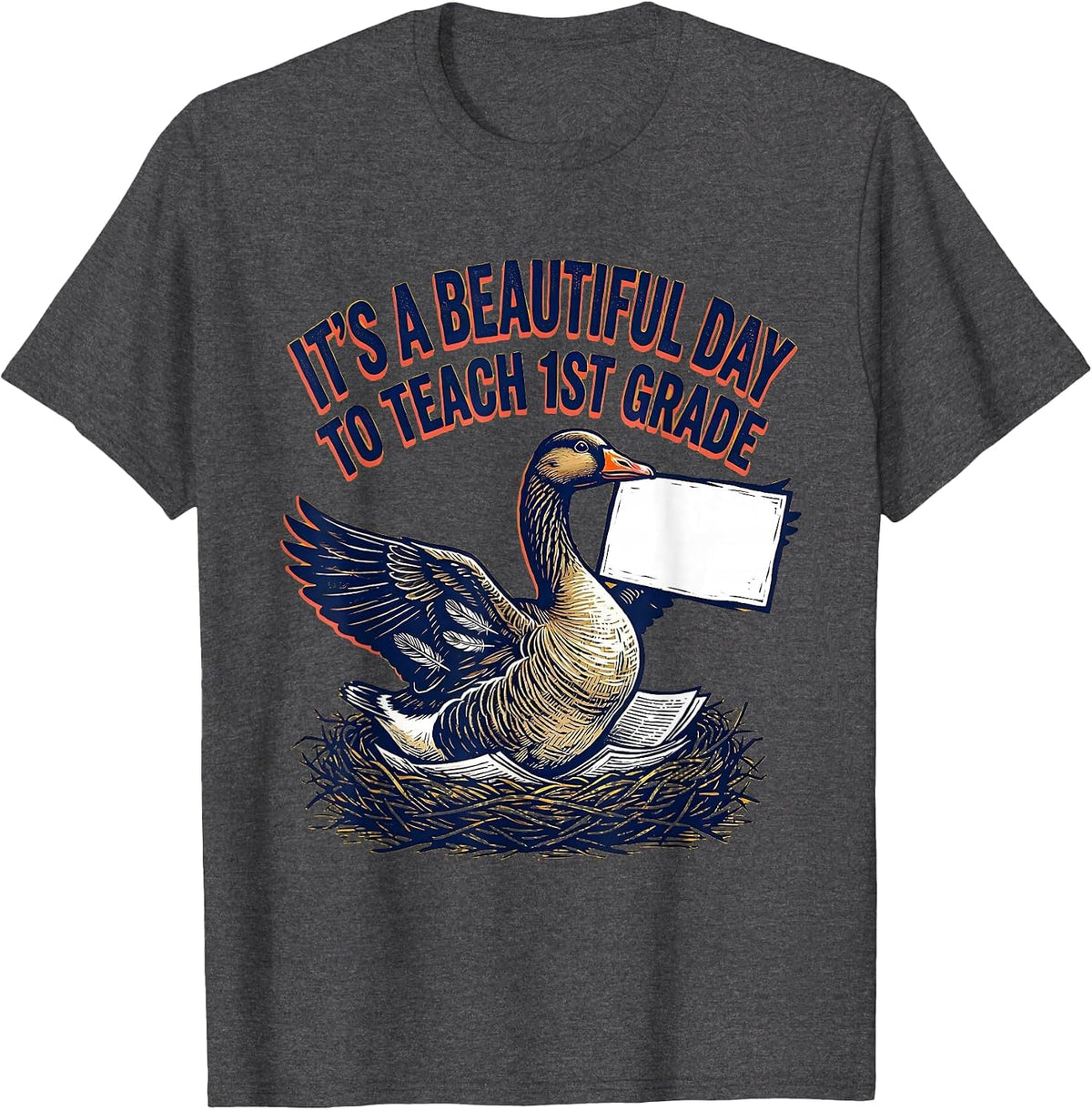 It's A Beautiful Day To Teach 1st Grade Teacher T-Shirt - Dark Heather Grey