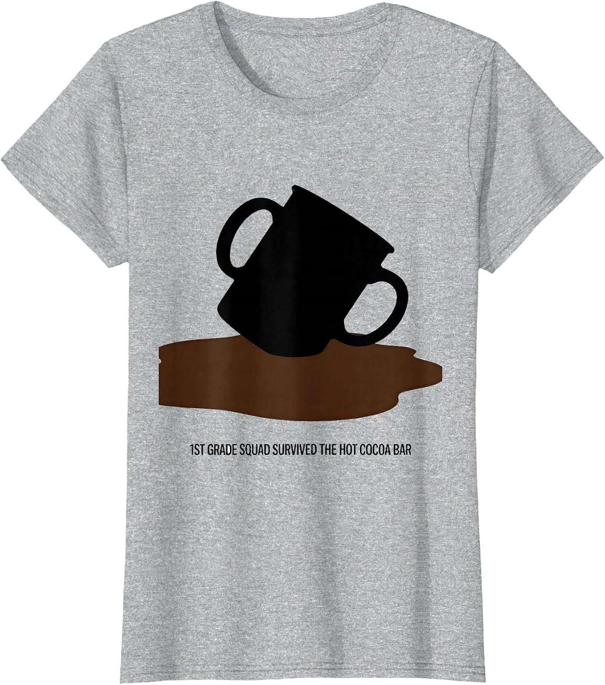 Women's 1st Grade Squad Survived The Hot Cocoa Bar Teacher Humor T-Shirt - Heather Grey