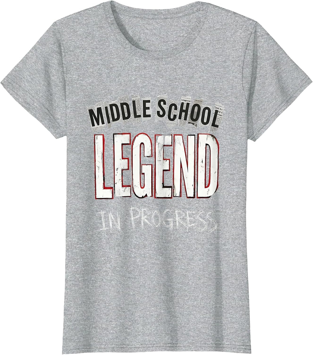 Middle School Legend In Progress Teacher Design T-Shirt - Heather Grey