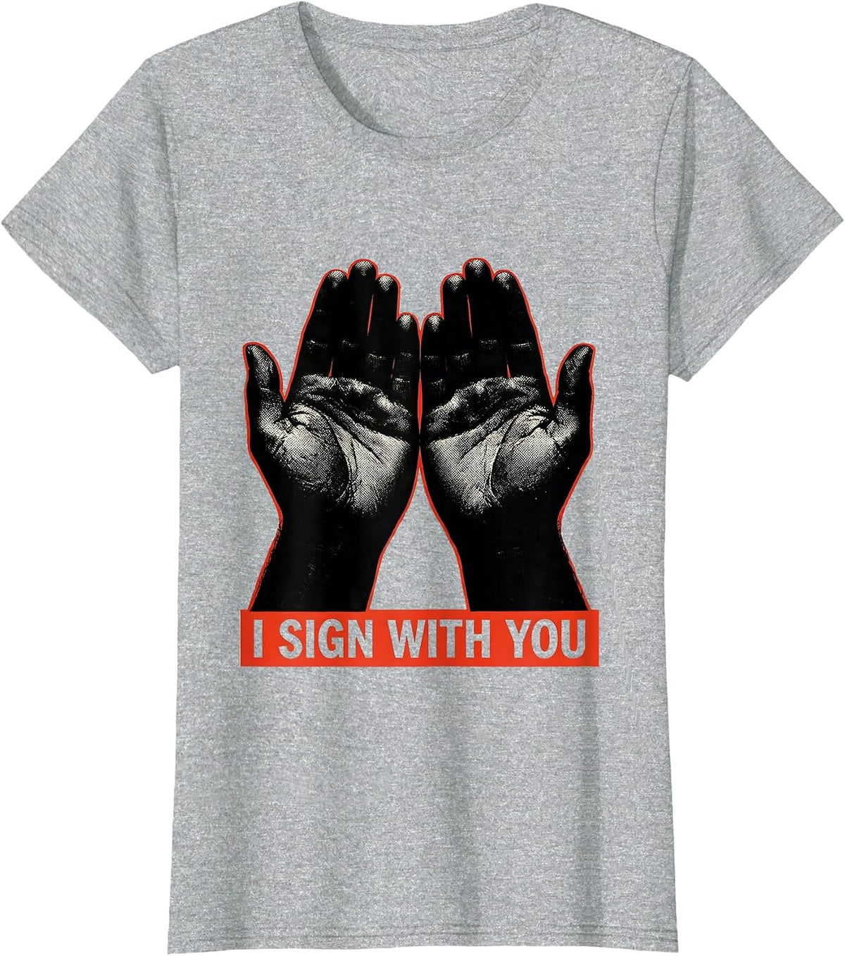 Women's I SIGN WITH YOU Stencil ASL Sign Language Teacher Gift T-Shirt - Heather Grey