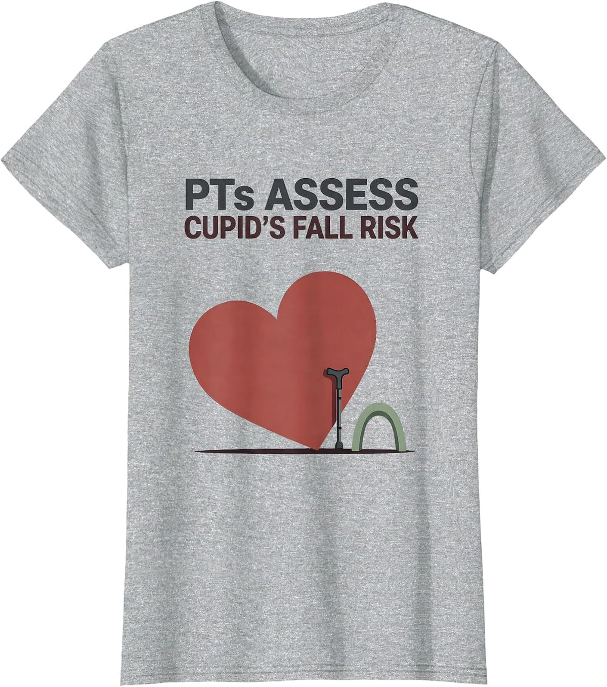 PTs Assess Cupid's Fall Risk Funny Physical Therapist T-Shirt - Heather Grey