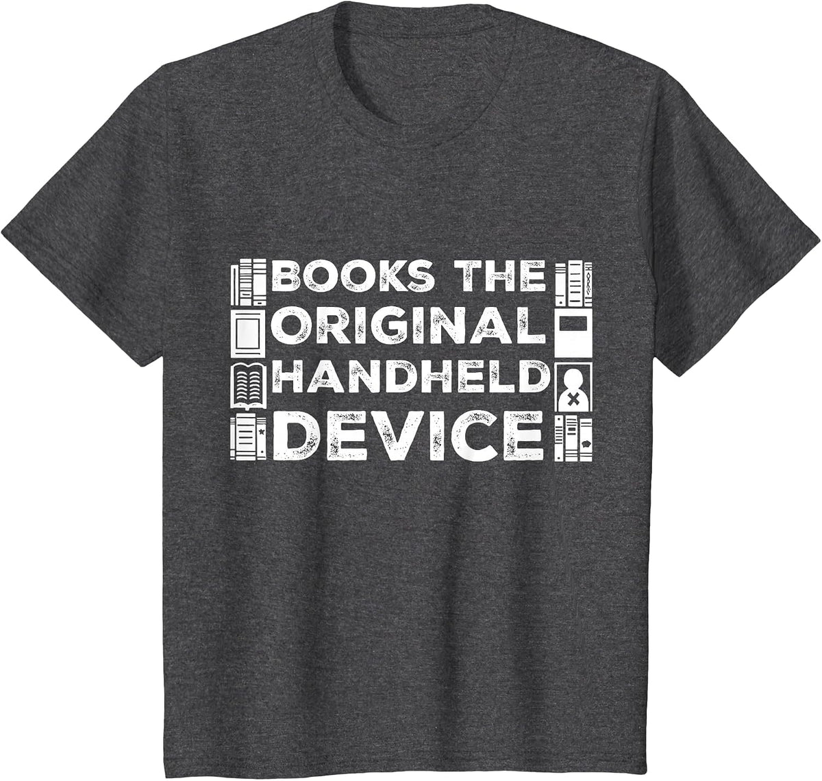 Books The Original Book Librarian for Portable Devices T-Shirt - Dark Heather Grey