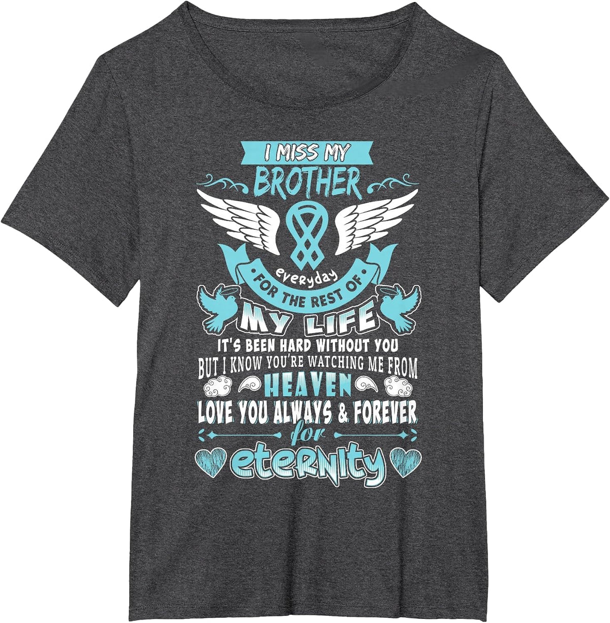 Brother is My Guardian Angel Missing Memorial Day Men Women T-Shirt - Dark Heather Grey
