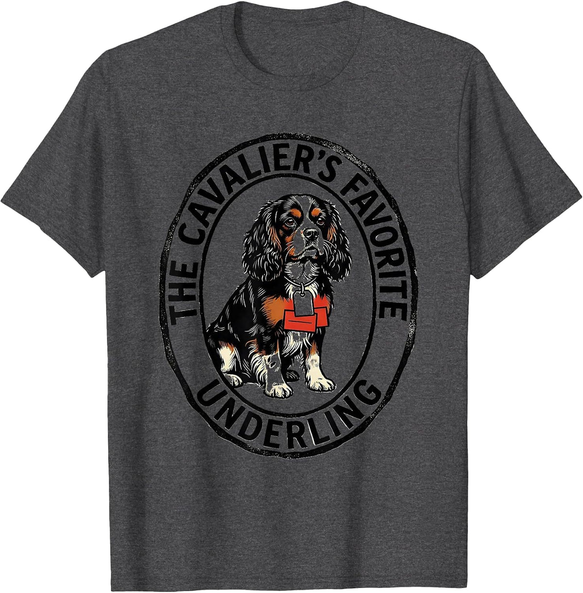 Men's The Cavalier's Favorite Underling Funny Cavalier King T-Shirt - Dark Heather Grey