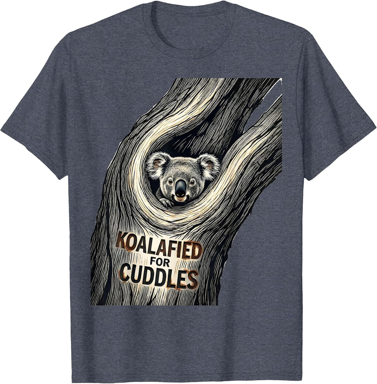 Koalafied For Cuddles Funny Koala Lover Cute Animal Humor T-Shirt - Heather Blue