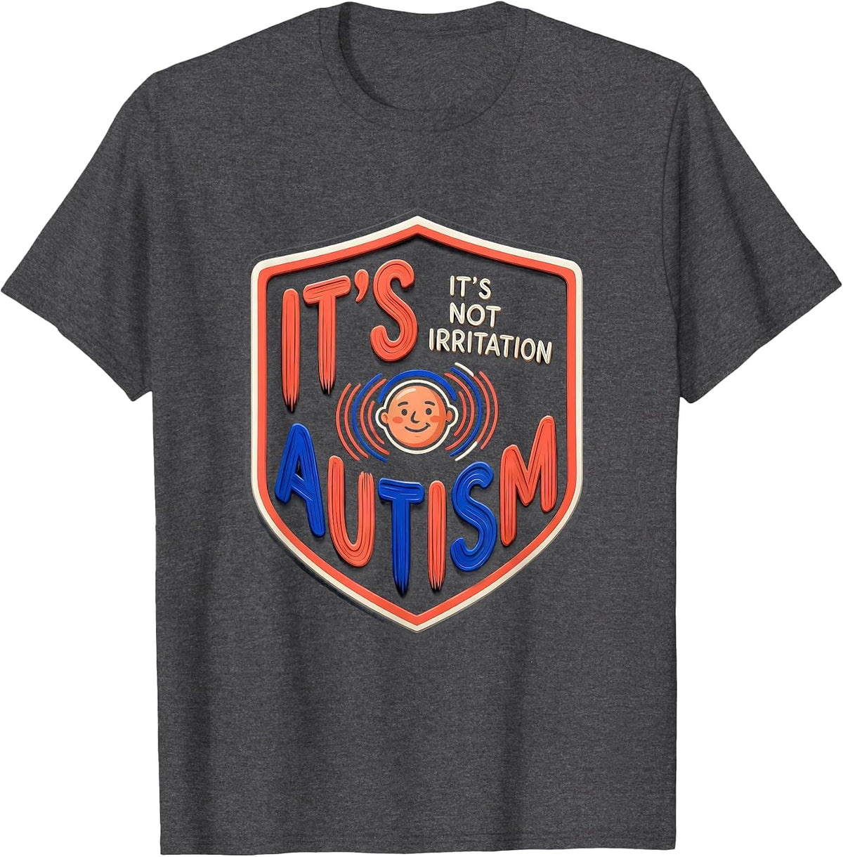 Men's It's Not Irritation It's Autism Neurodiverse Awareness T-Shirt - Dark Heather Grey