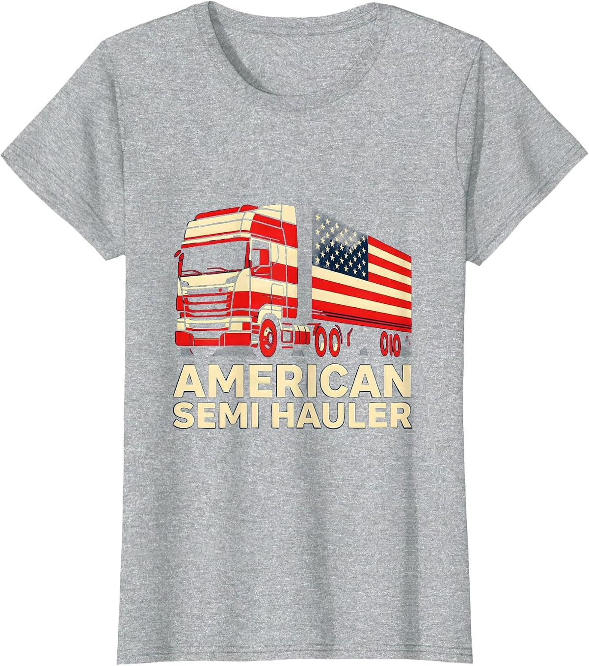 Women's American Semi Hauler Patriotic Trucker Semi Truck Driver T-Shirt - Heather Grey