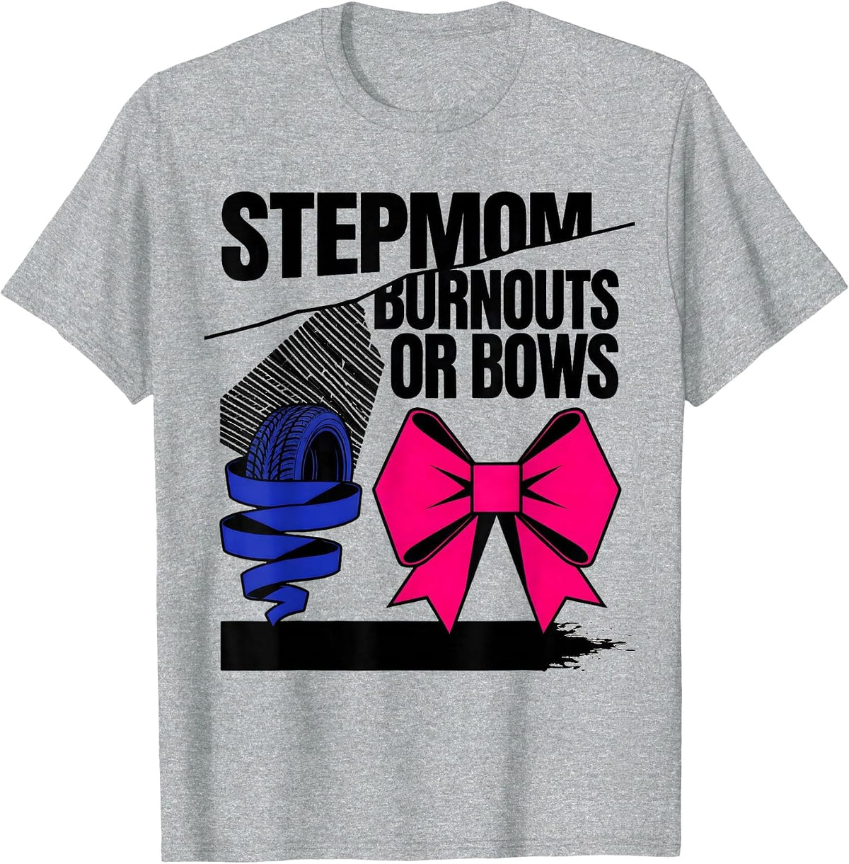 Men's Stepmom Burnouts Or Bows Gender Reveal Party Announcement T-Shirt - Heather Grey