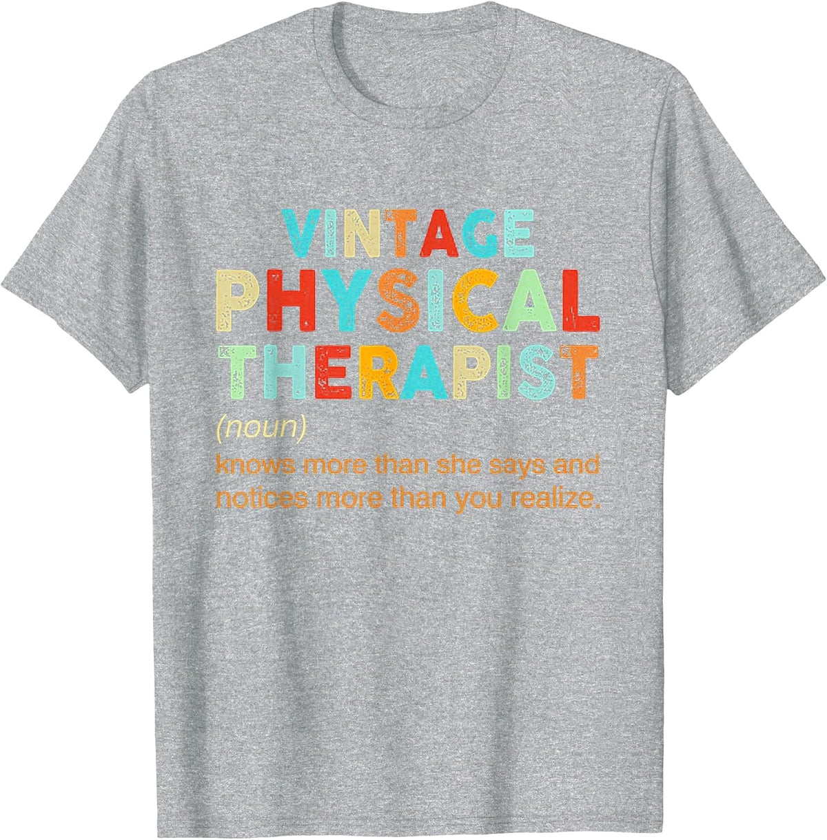 Vintage Physical Therapist T-Shirt - Heather Grey
