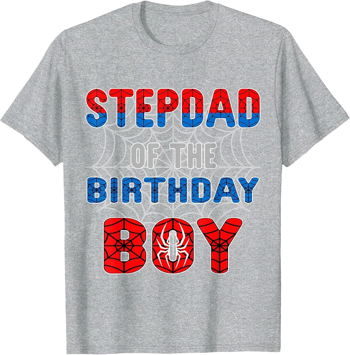 Spider Web Birthday Party Stepdad of The Birthday Boy T-Shirt - Heather Grey