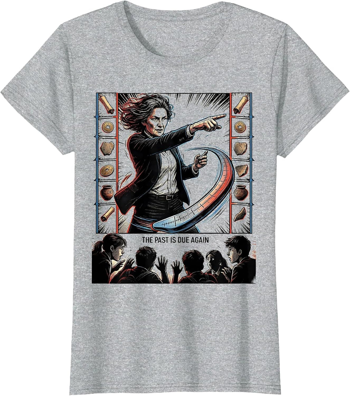 The Past Is Due Again Comic Book History Teacher Classroom T-Shirt - Heather Grey