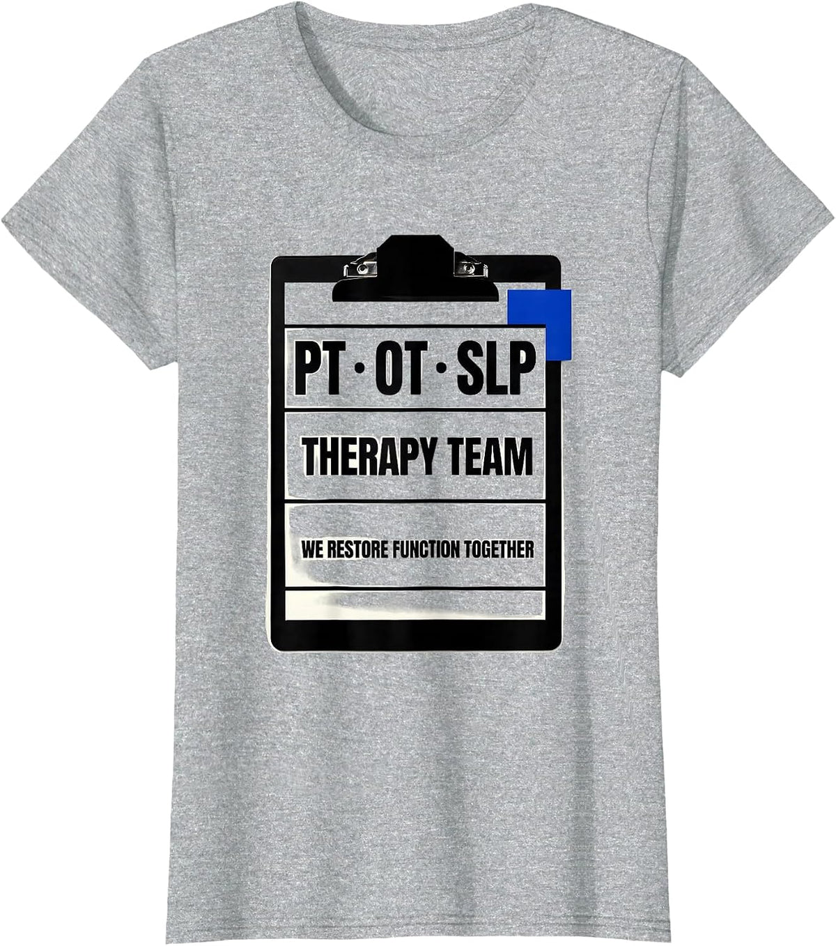 Therapy Team PT-OT-SLP We Restore Function Together Team T-Shirt - Heather Grey