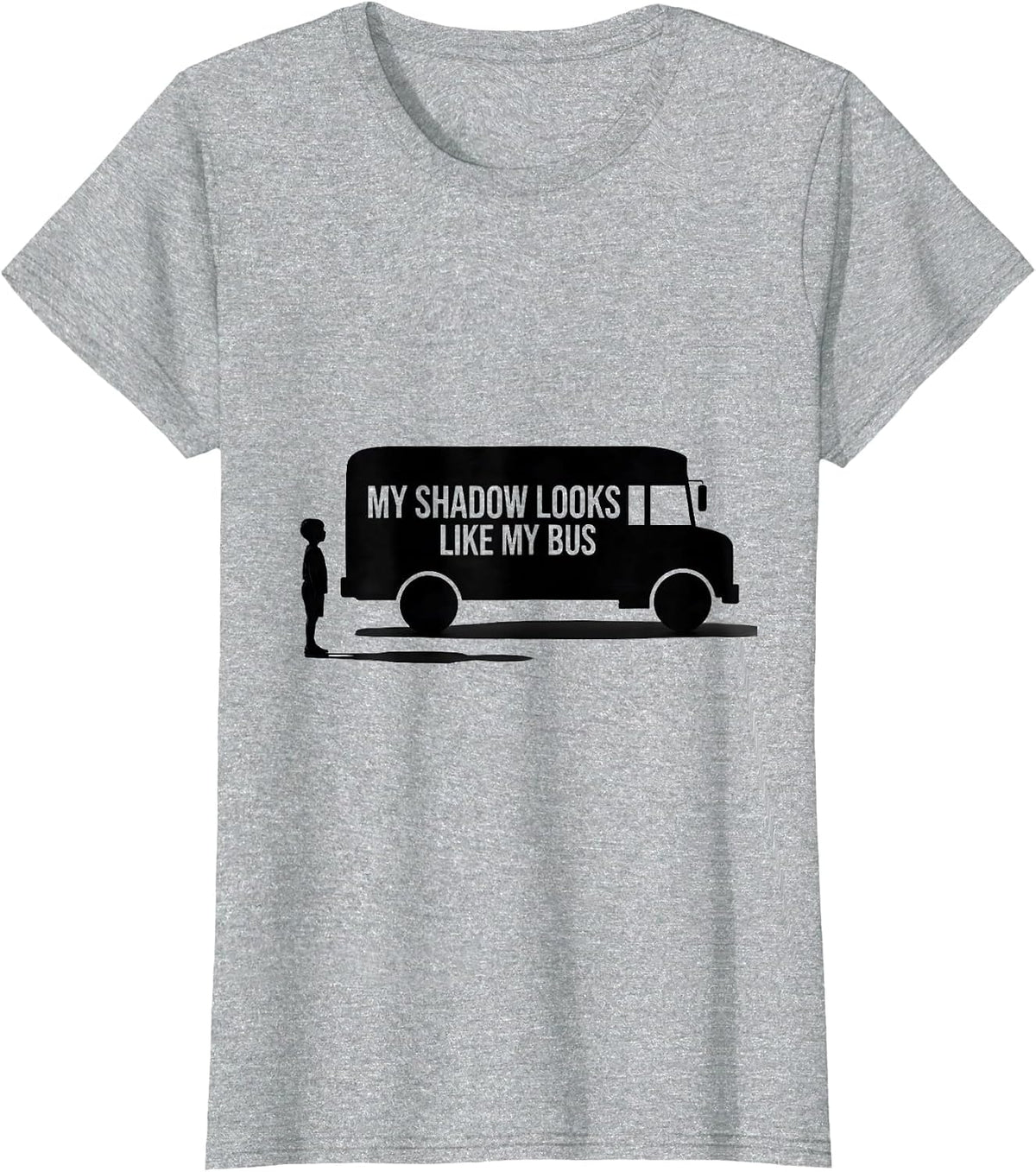Women's My Shadow Looks Like My Bus Funny School Bus Driver Gift T-Shirt - Heather Grey