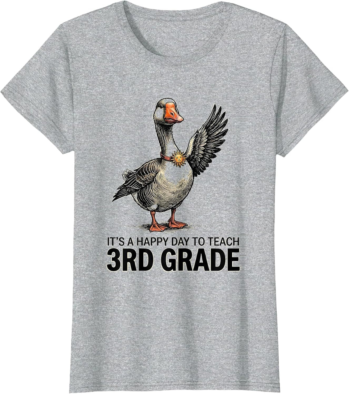 It's A Happy Day To Teach 3rd Grade Funny Teacher Silly T-Shirt - Heather Grey