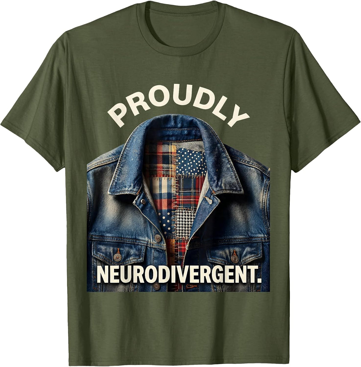 Men's Proudly Neurodivergent Awareness Design T-Shirt - Olive Green