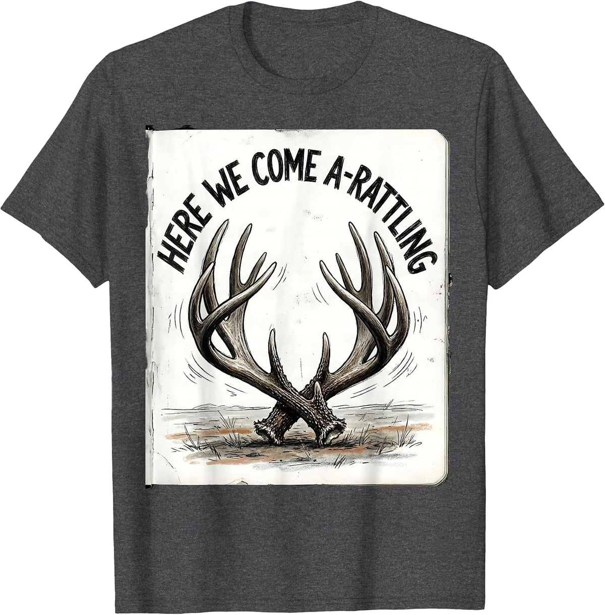 Men's Here We Come A-Rattling Funny Christmas Deer Hunter Hunting T-Shirt - Dark Heather Grey