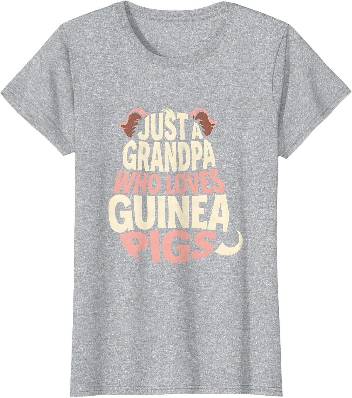 Women's Just A Grandpa Who Loves Guinea Pigs Funny Pig Lover Humor T-Shirt - Heather Grey