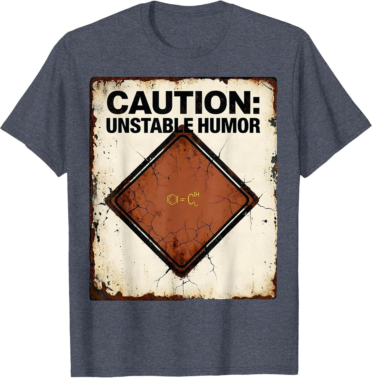 Caution: Unstable Humor Funny Science Chemistry Teacher T-Shirt - Heather Blue