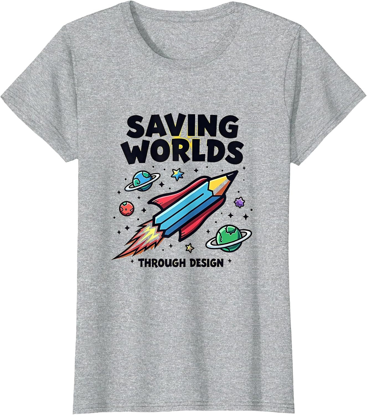Saving Worlds Through Design Creative Graphic T-Shirt - Heather Grey