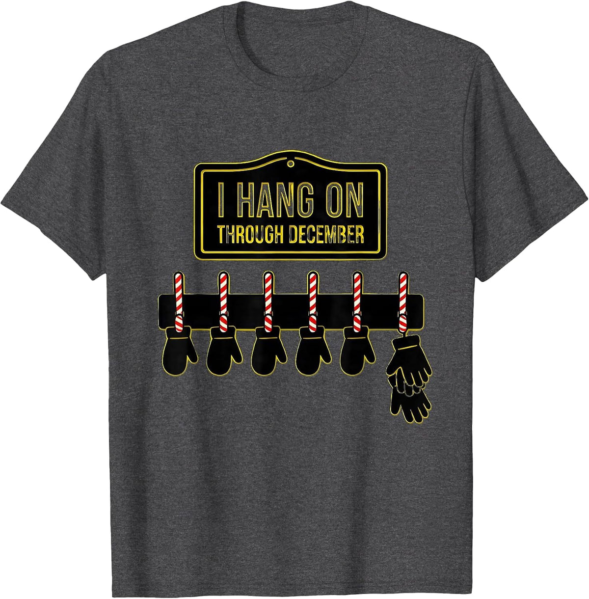 I Hang On Through December Funny Teacher Christmas Classroom T-Shirt - Dark Heather Grey
