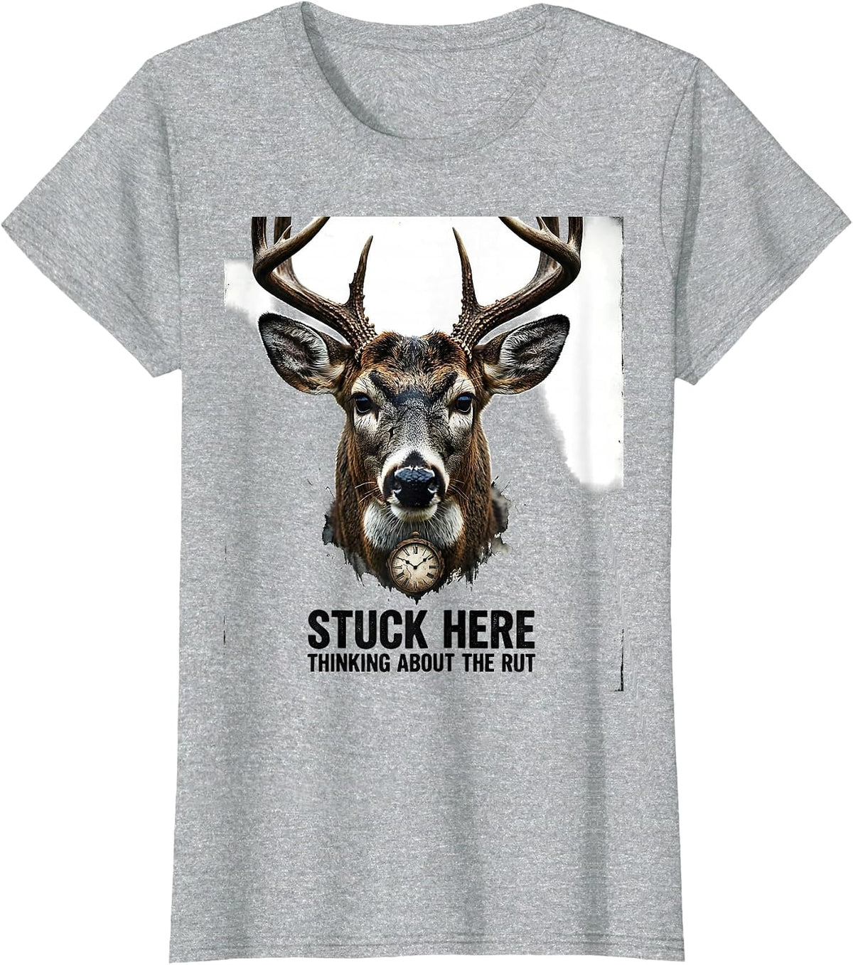 Stuck Here Thinking About The Rut Distressed Deer Hunter Dad T-Shirt - Heather Grey
