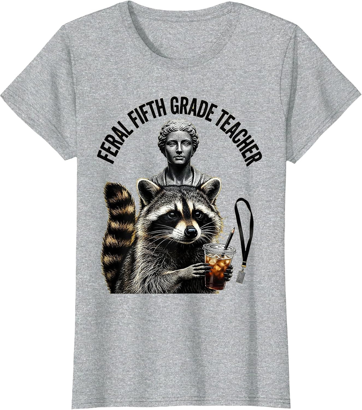 Women's Feral Fifth Grade Teacher Funny Raccoon Back to School T-Shirt - Heather Grey
