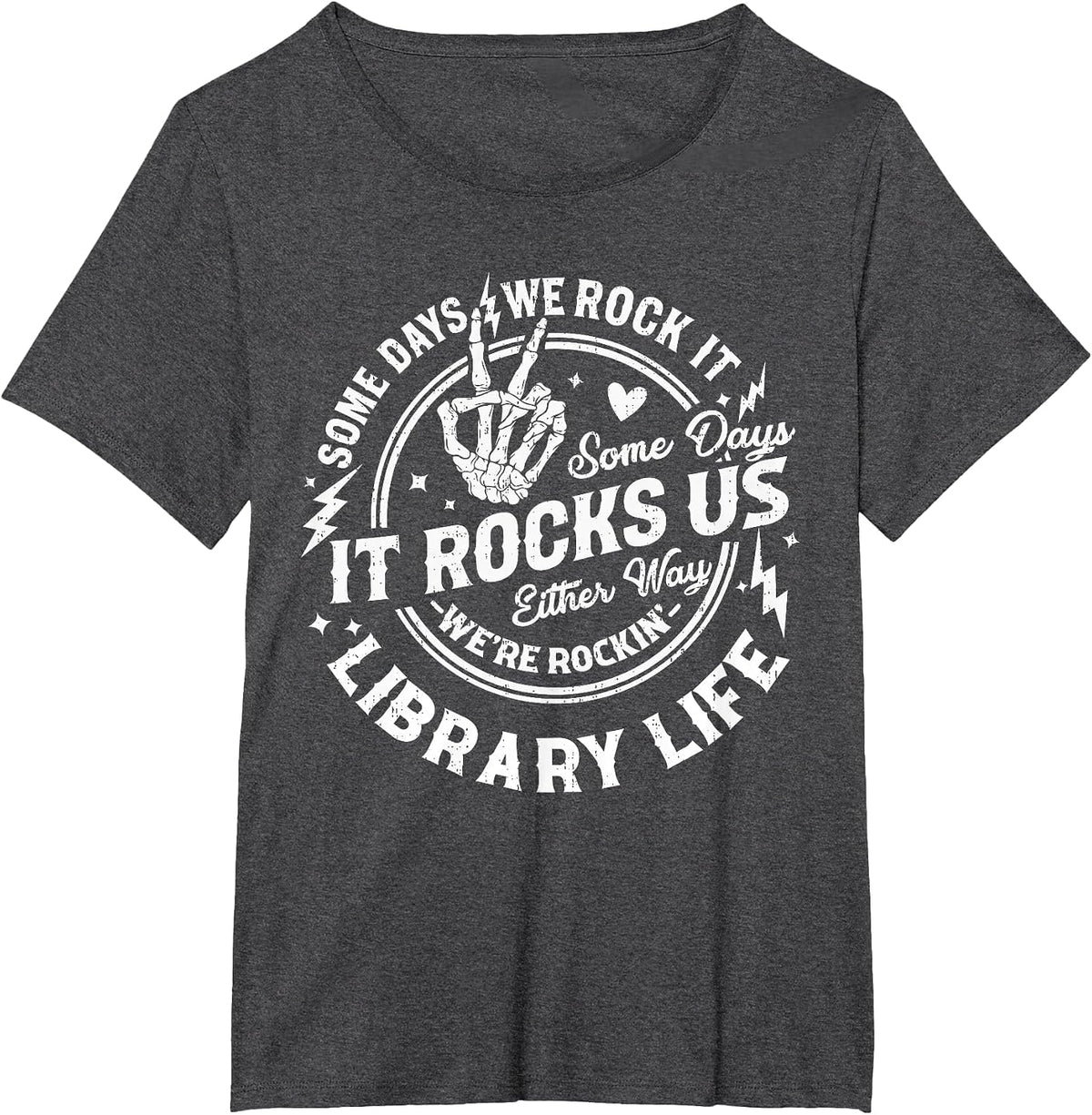 Some Days We Rock It Library Life Librarian Back to School T-Shirt - Dark Heather Grey