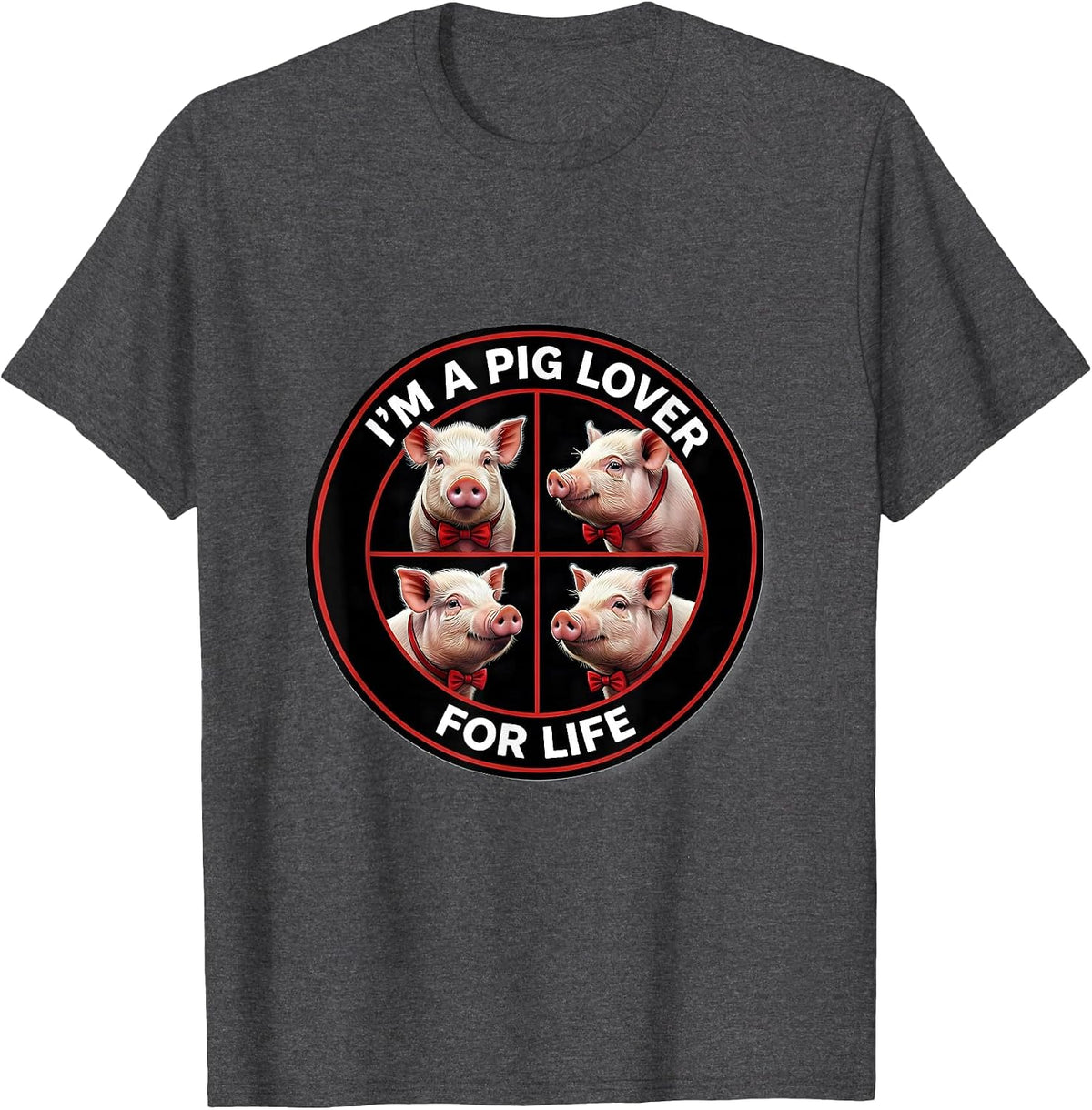 I'm A Pig Lover For Life Funny Farm Animal Lover T-Shirt - Dark Heather Grey