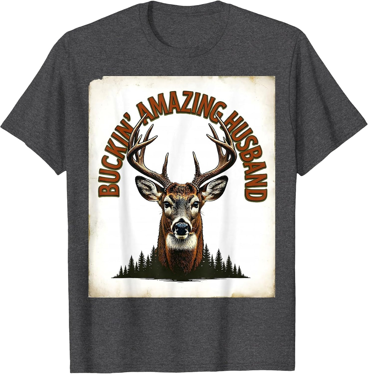 Men's Buckin' Amazing Husband Vintage Funny Hunting Dad Humor T-Shirt - Dark Heather Grey