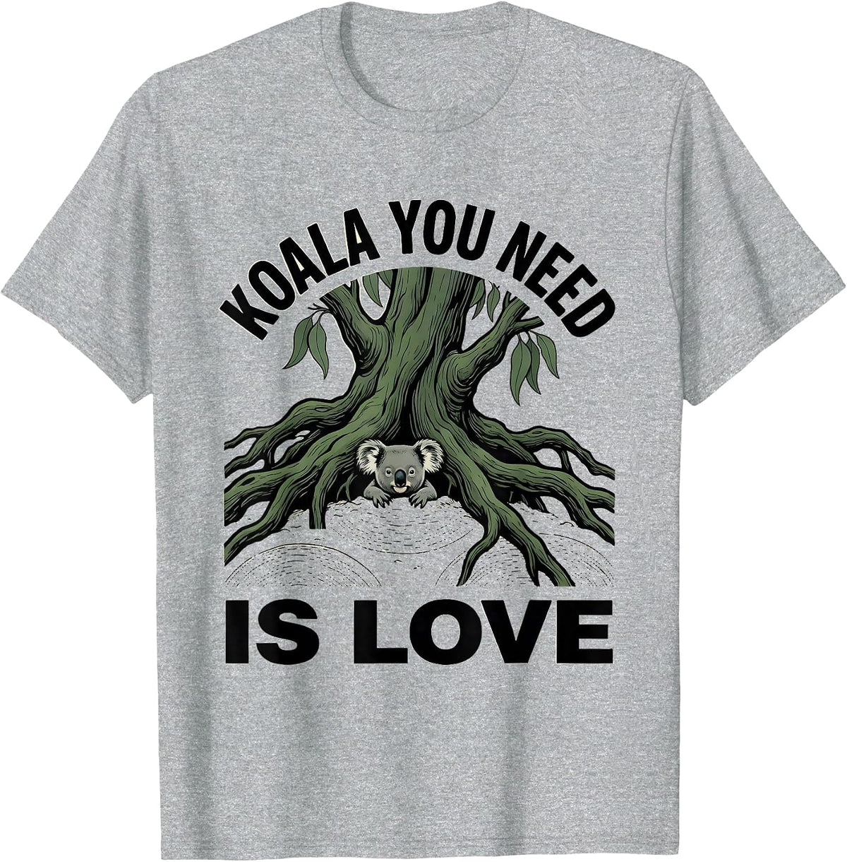Men's Koala You Need Is Love Cute Animal Pun Koala Lover Humor T-Shirt - Heather Grey
