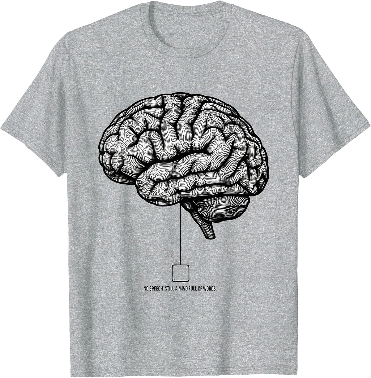 Men's No Speech Still A Mind Full Of Words Speech Therapy SLP T-Shirt - Heather Grey