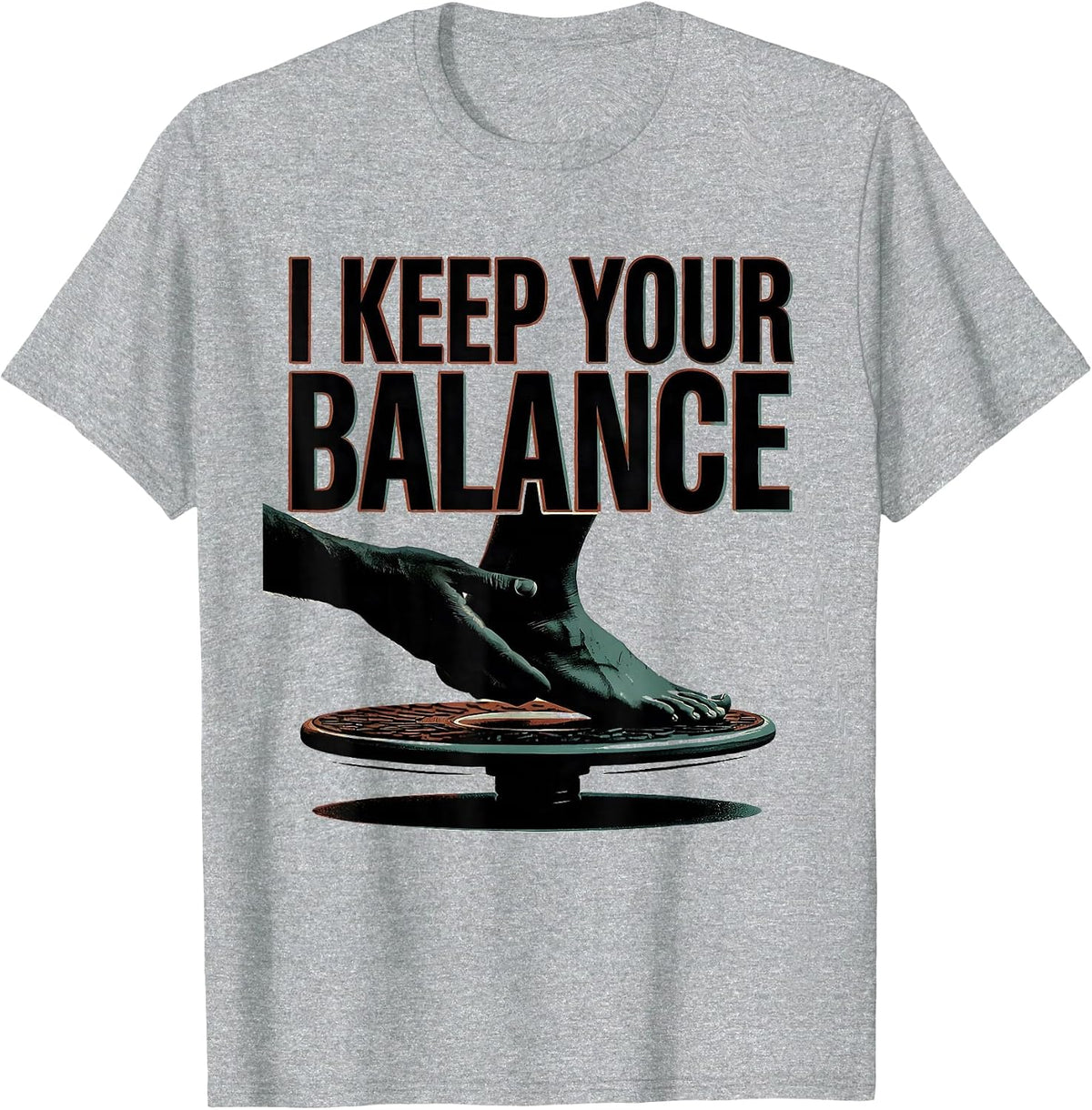 Men's I Keep Your Balance Funny Physical Therapist PT Gift T-Shirt - Heather Grey