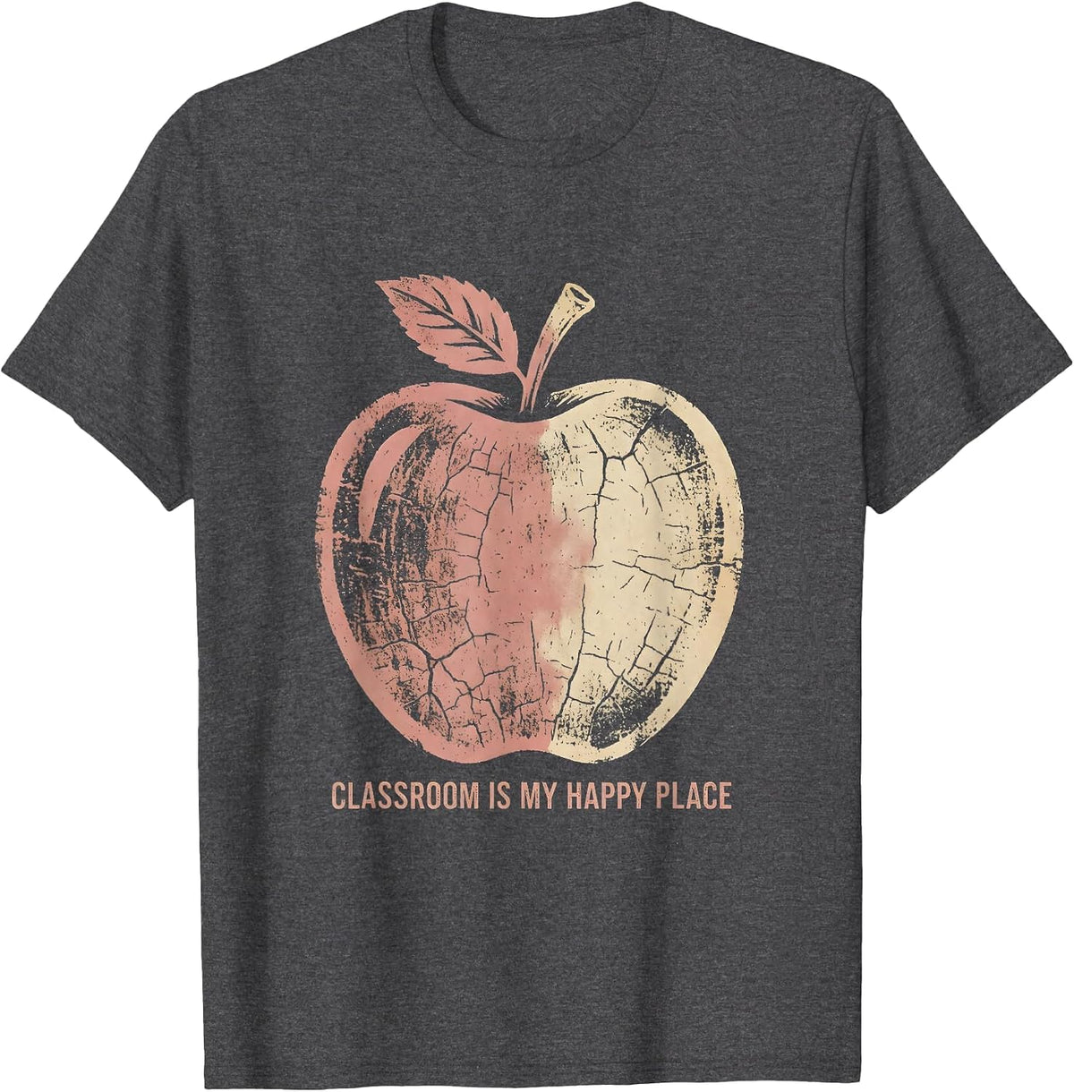 Classroom Is My Happy Place Teacher Design T-Shirt - Dark Heather Grey