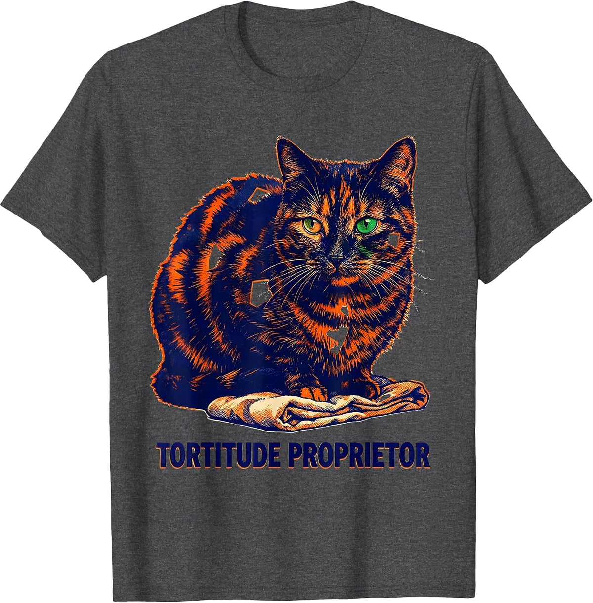 Tortitude Proprietor Funny Tortoiseshell Cat Owner Pet Lover T-Shirt - Dark Heather Grey
