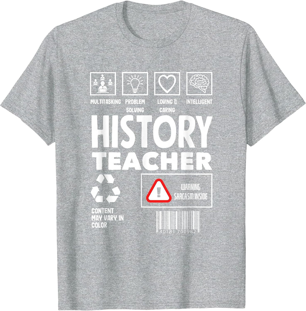 Funny History Teacher T-Shirt - Heather Grey