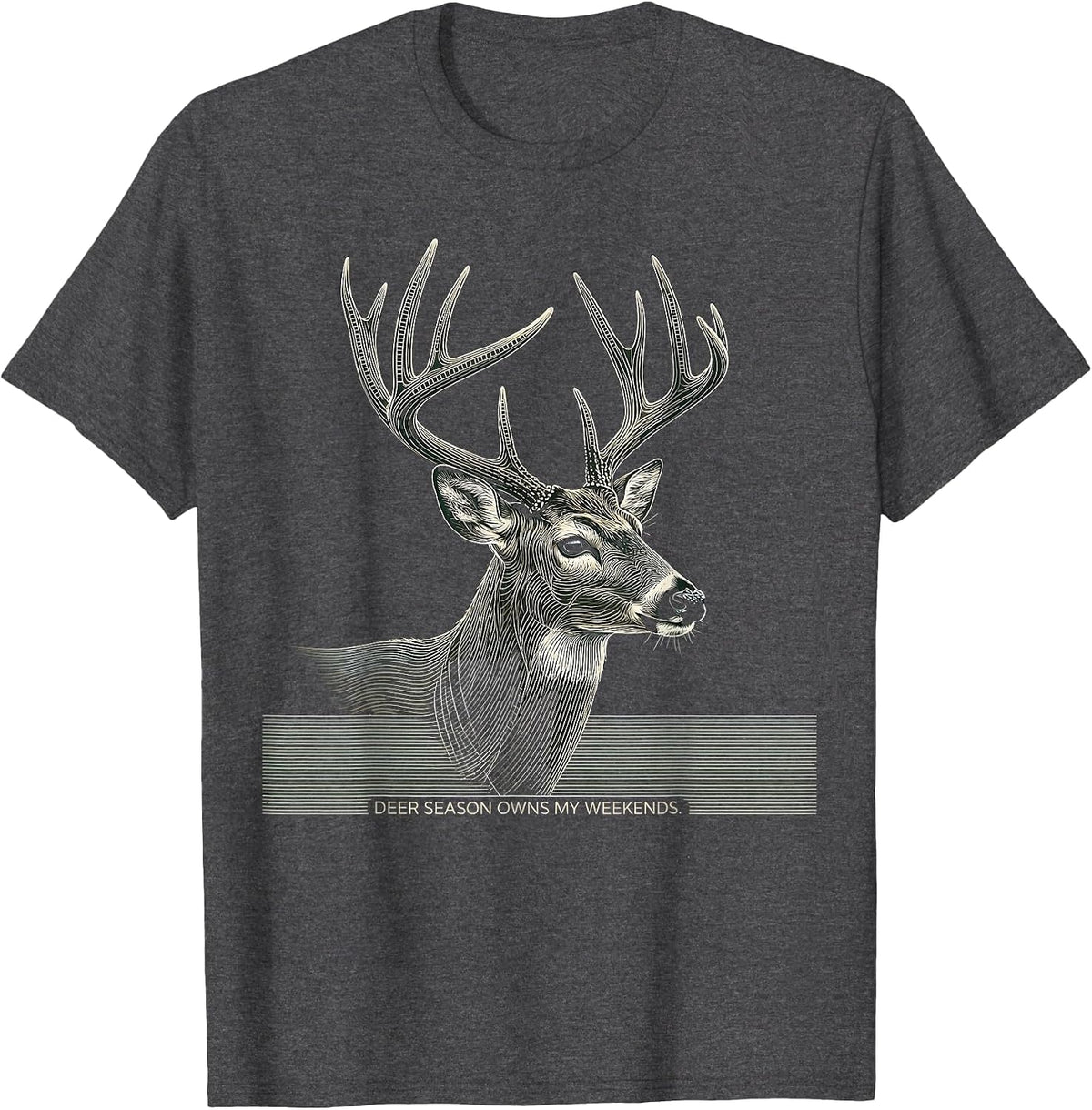 Men's Deer Season Owns My Weekends Funny Hunter Dad Gift T-Shirt - Dark Heather Grey