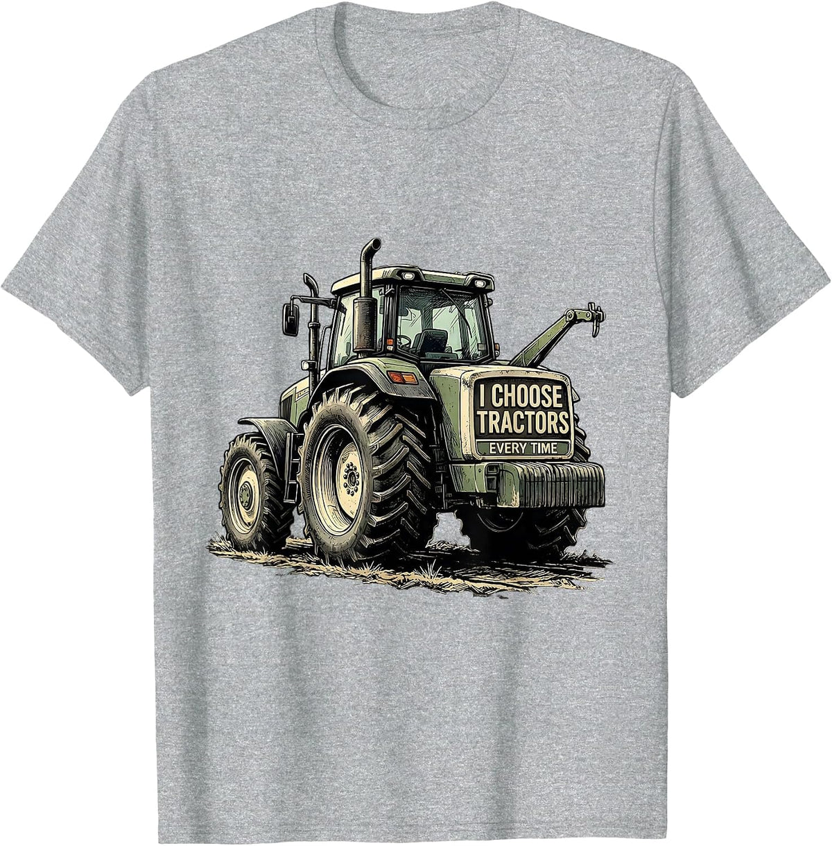 Men's I Choose Tractors Every Time Funny Farmer Tractor Rancher T-Shirt - Heather Grey