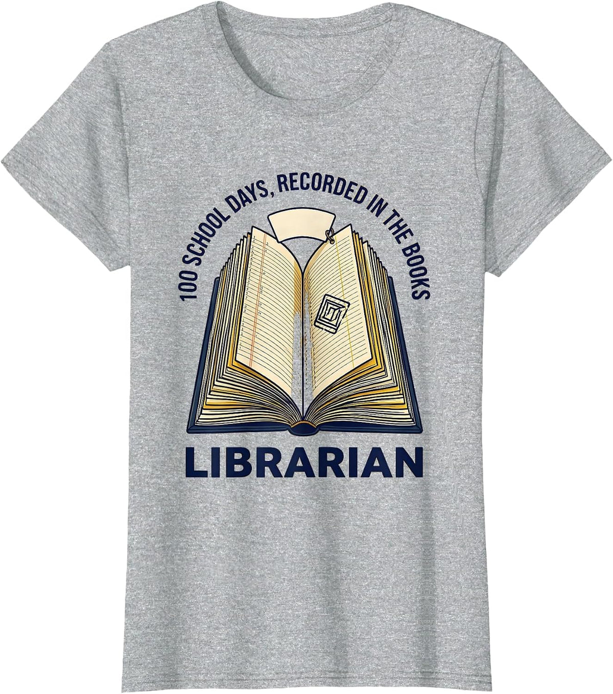 100 School Days Recorded In The Books Librarian T-Shirt - Heather Grey