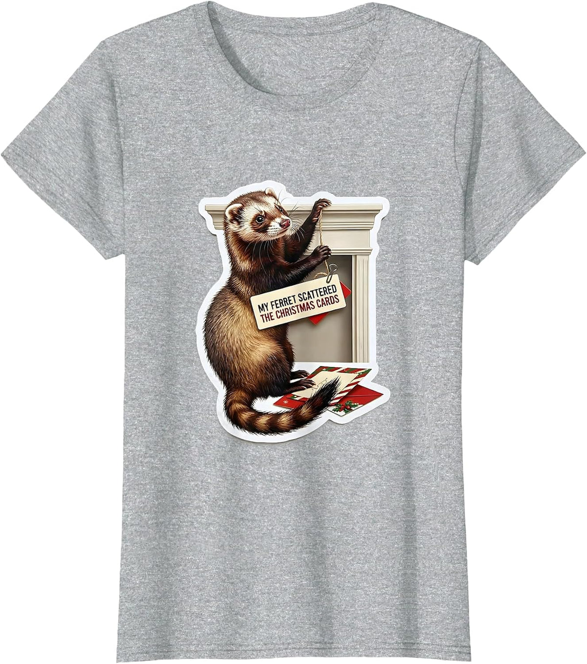 Women's My Ferret Scattered The Christmas Cards Funny Ferret Lover T-Shirt - Heather Grey