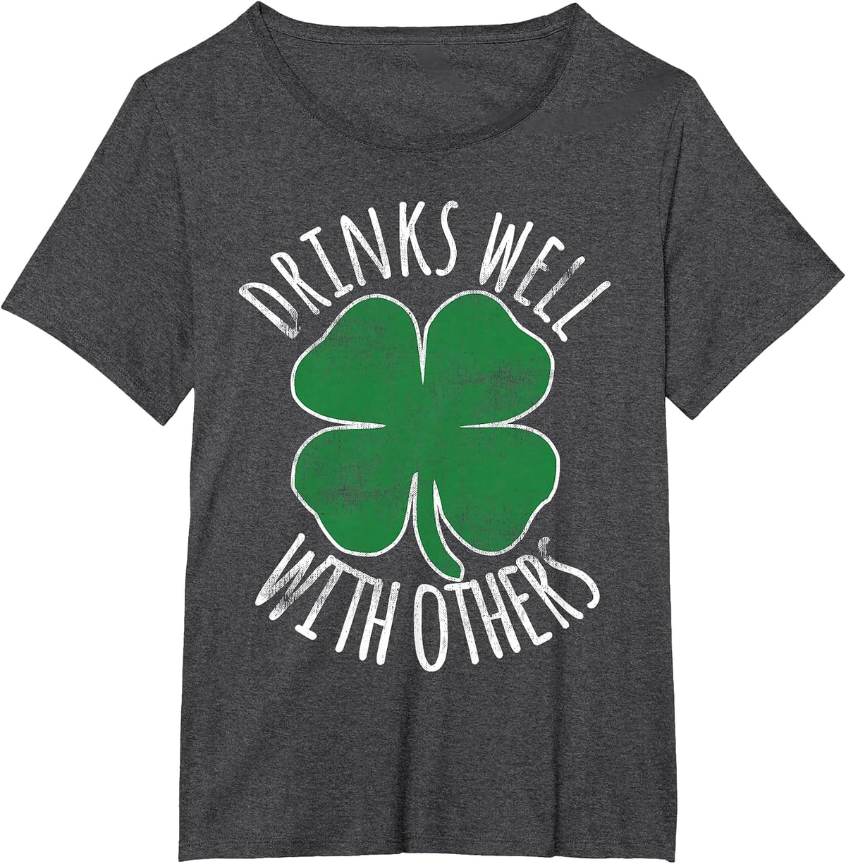 Drinks Well with Others St. Patrick's Day Drunk Beer Funny T-Shirt - Dark Heather Grey