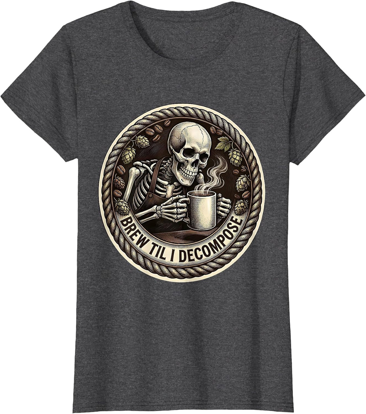Women's Brew Til I Decompose Funny Skeleton Design T-Shirt - Dark Heather Grey