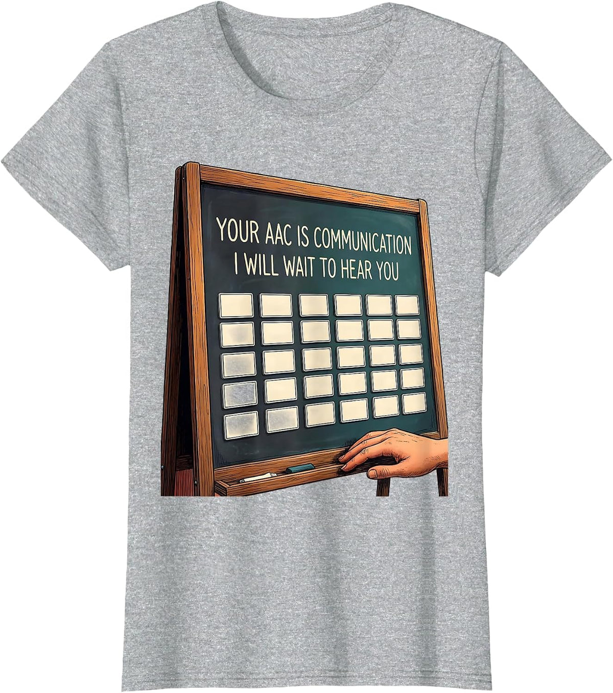Your AAC Is Communication I Will Wait To Hear You SLP T-Shirt - Heather Grey