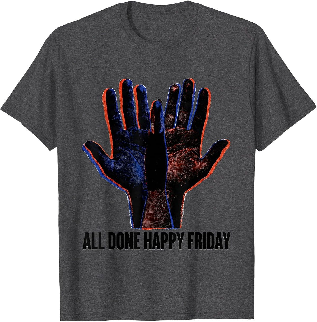 Men's All Done Happy Friday ASL Sign Language Teacher Deaf T-Shirt - Dark Heather Grey