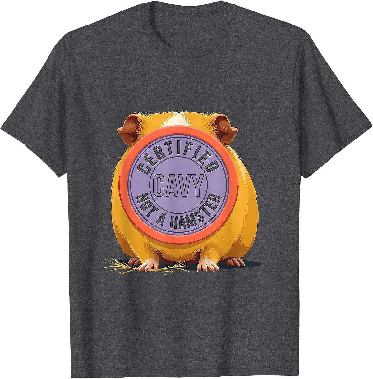 Certified Cavy, Not A Hamster Funny Pig Lover Novelty Humor T-Shirt - Dark Heather Grey